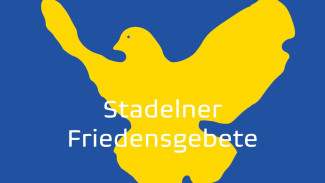 Stadelner Friedensgebete